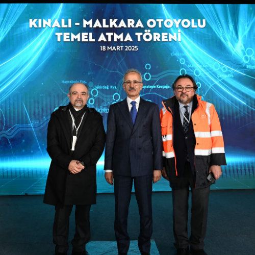 Kınalı-Malkara Otoyolu Projesi’nin Temel Atma Töreni Gerçekleşti
